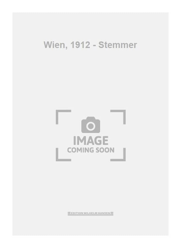 Wien, 1912 - Stemmer